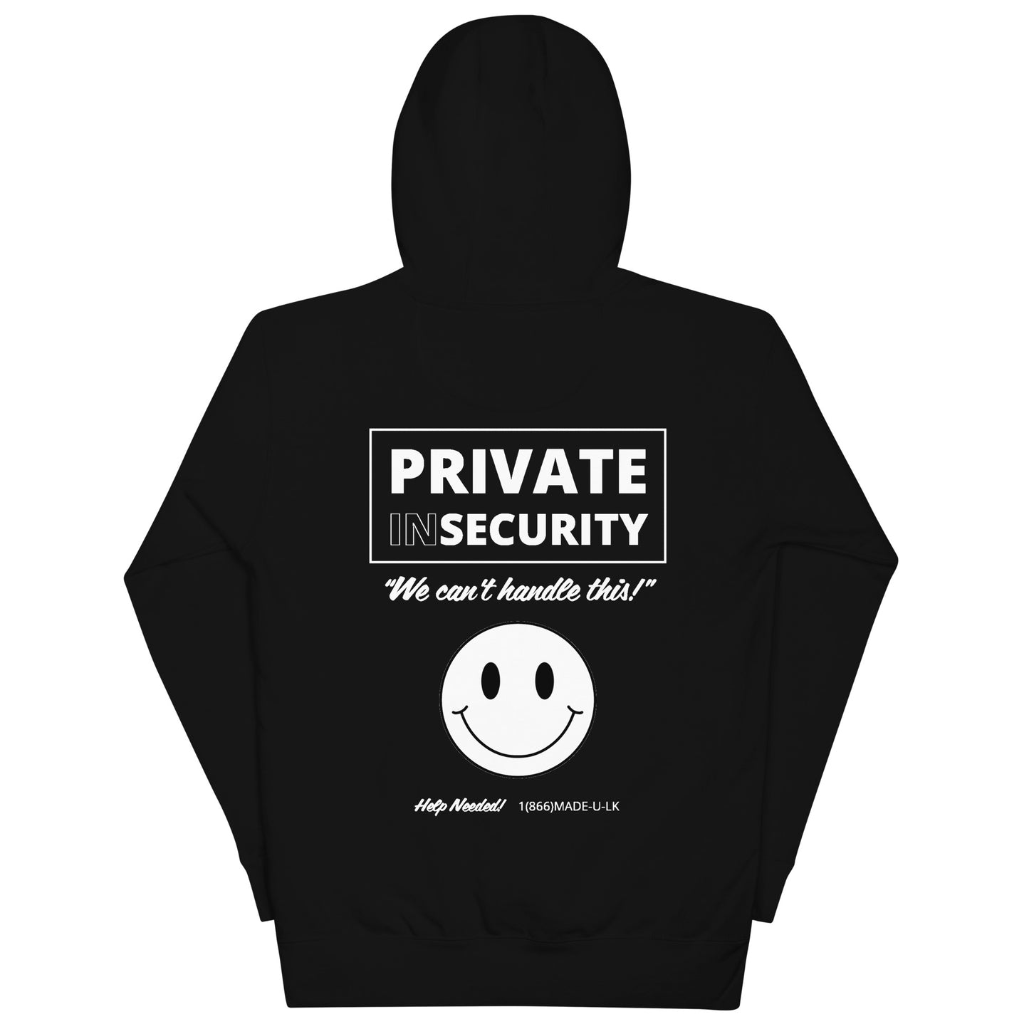 INSECURITY GUARD (Unisex Hoodie)