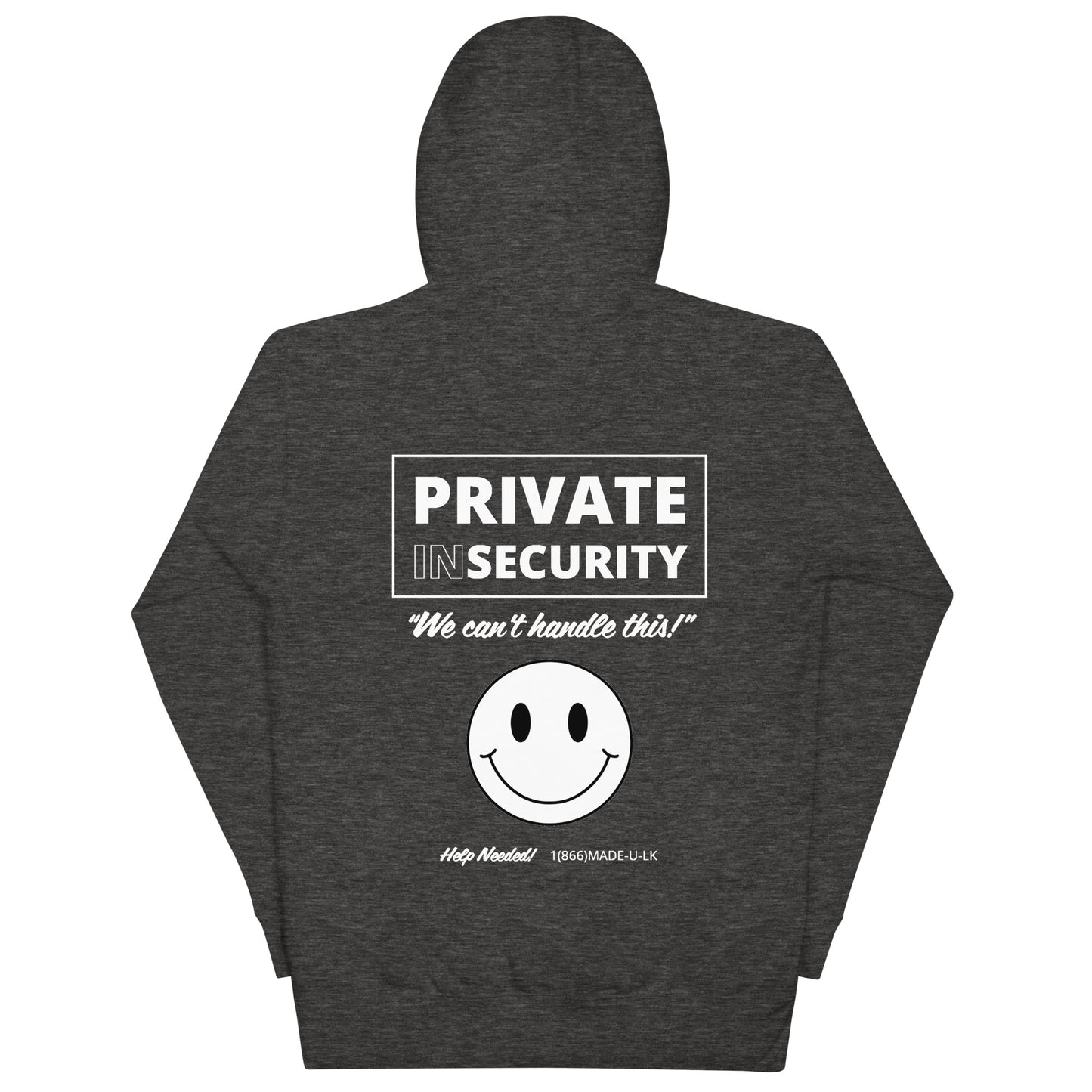 INSECURITY GUARD (Unisex Hoodie)