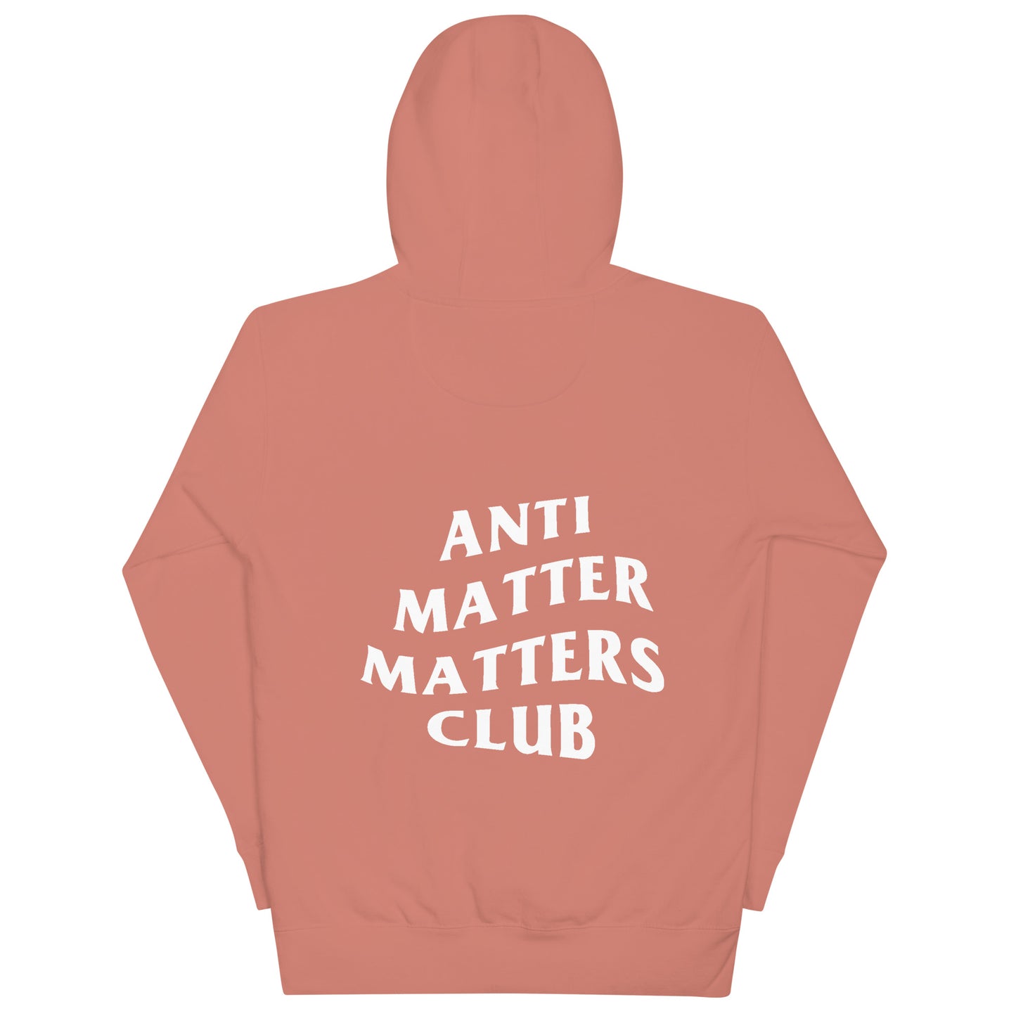 MATTER DOES NOT (Unisex Hoodie)